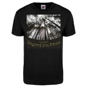 Beyond the Pines Designer Tee by Lucius Echo Music featuring an artistic graphic design.